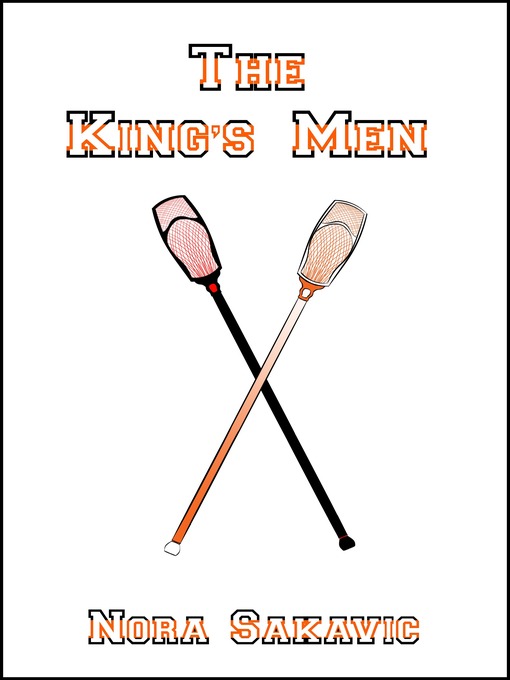 Title details for The King's Men by Nora Sakavic - Wait list